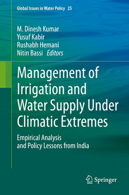Management of Irrigation and Water Supply Under Climatic Extremes: Empirical Analysis and Policy Les