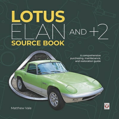 Lotus Elan and +2 Source Book LOTUS ELAN & +2 SOURCE BK [ Matthew Vale ]