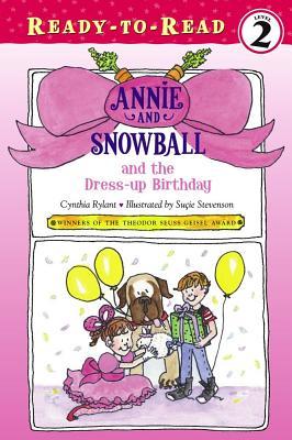乐天商城 - Annie and Snowball and the Dress-Up Birthday ANNIE & SNOWBALL & THE DRESS-U （Ready-To-Read Annie & Snowball - Level 2 (Quality)） [ Cynthia Rylant ]