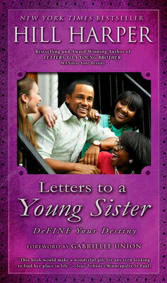Letters to a Young Sister: DeFINE Your Destiny LETTERS TO A YOUNG SISTER [ Hi...