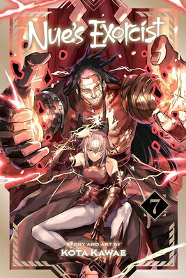 Nue's Exorcist, Vol. 7 NUES EXORCIST VOL 7 （Nue's Exorcist） 