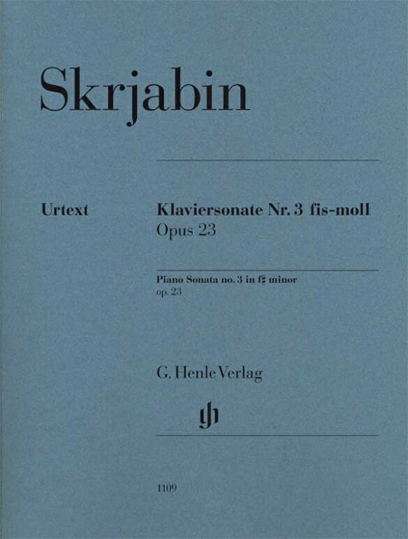 【輸入楽譜】スクリャービン, Aleksandr Nikolaevich: ピアノ・ソナタ 第3番 嬰ヘ短調 Op.23/原典版/Rubcoba編/Schneidt運指