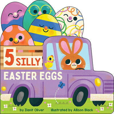 5 Silly Easter Eggs 5 SILLY EASTER EGGS-BOARD [ Ilanit Oliver ]