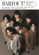 BARFOUT! バァフアウト! 2024年2月号 FEBRUARY 2024 VOLUME 341 SixTONES