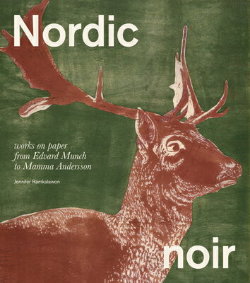 Nordic Noir: Works on Paper from Edvard Munch to Mamma Andersson NORDIC NOIR 