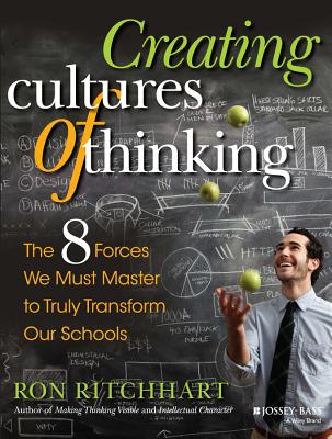 ŷ֥å㤨Creating Cultures of Thinking: The 8 Forces We Must Master to Truly Transform Our Schools CREATING CULTURES OF THINKING [ Ron Ritchhart ]פβǤʤ5,068ߤˤʤޤ