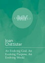 An Evolving God, an Evolving Purpose, an Evolving World EVOLVING GOD AN EVOLVING...