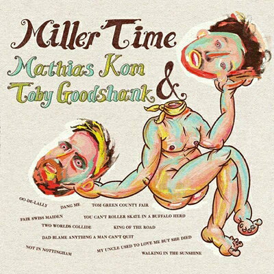 【輸入盤】Miller Time