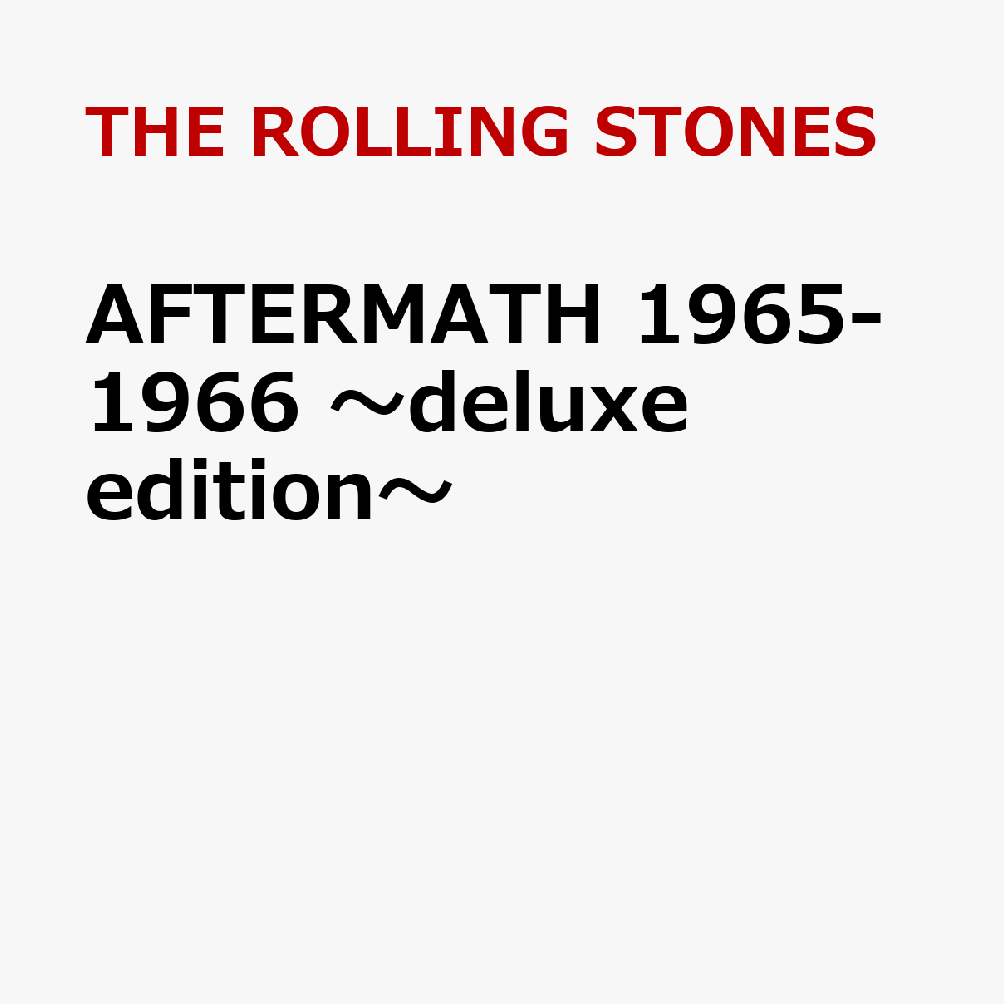 AFTERMATH 1965-1966 〜deluxe edition〜