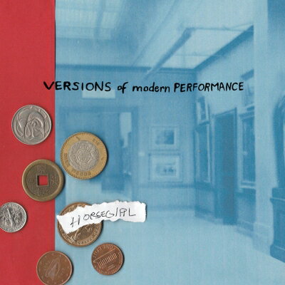 【輸入盤】Versions Of Modern Performance