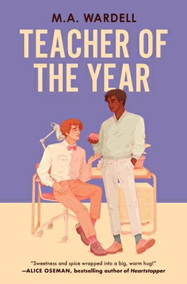 Teacher of the Year TEACHER OF THE YEAR （Teachers in Love） [ Wardell ]