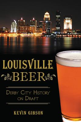 Louisville Beer: Derby City Hi