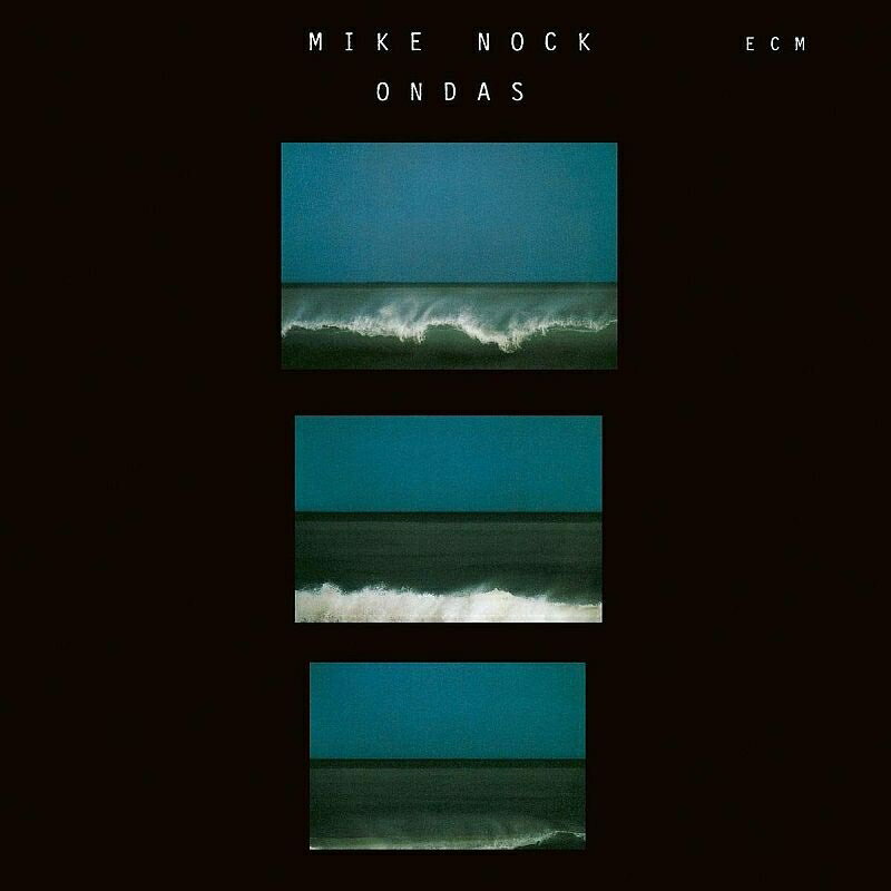 【輸入盤】Ondas [ Mike Nock ]