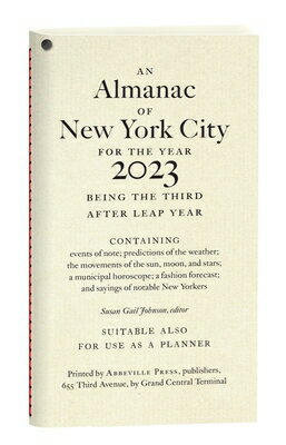 An Almanac of New York City for the Year 2023 ALMANAC OF NEW YORK CITY FOR T 