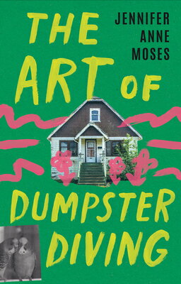 The Art of Dumpster Diving ART OF DUMPSTER DIVIN