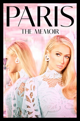 PARIS:THE MEMOIR(H) [ PARIS HILTON ]