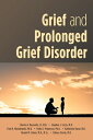 Grief and Prolonged Disorder & DISORD [ Charles F. Reynolds ]