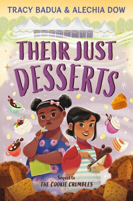 Their Just Desserts THEIR JUST DESSERTS [ Tracy Badua ]