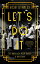 Let's Do It: The Birth of Pop Music: A History LETS DO IT [ Bob Stanley ]