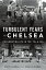 Turbulent Years in Chelsea: Documenting Life in the 70s and 80s TURBULENT YEARS IN CHELSEA [ Arnie Jarmak ]