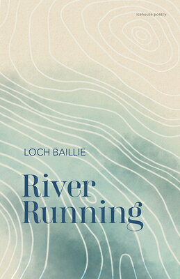 River Running RIVER RUNNING 