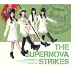 THE SUPERNOVA STRIKES [ StylipS ]