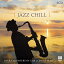 【輸入盤】Jazz Chill (2CD)