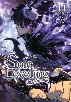 Solo Leveling, Vol. 14 (Comic): Side Stories 1 SOLO LEVELING VOL 14 (COMIC) （Solo Leveling (Comic)） [ Chugong ]