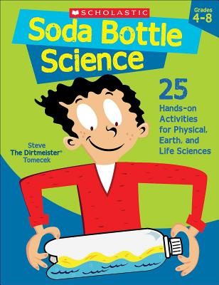 A thermometer, a water-cycle model, a wave machine, a greenhouse--these are just a few things students can make out of a simple soda bottle. This book features learning-rich, hands-on activities that teach about the weather, motion, changes in matter, ecosystems, and more. A fun and easy way to meet the National Science Education Standards! For use with Grades 4-8.