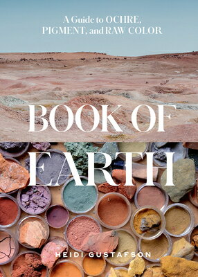 BOOK OF EARTH:GUIDE TO OCHRE,PIGMENT(H)