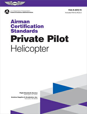 Airman Certification Standards: Private Pilot - Helicopter (2026): Faa-S-Acs-15