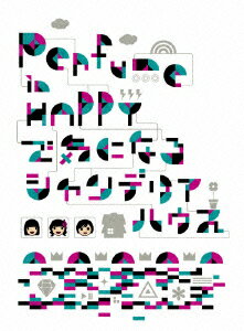 Perfume in Happyで気になるシャンデリアハウス [ Perfume ]