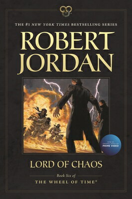 Lord of Chaos: Book Six of 039 The Wheel of Time 039 LORD OF CHAOS M/TV （Wheel of Time） Robert Jordan