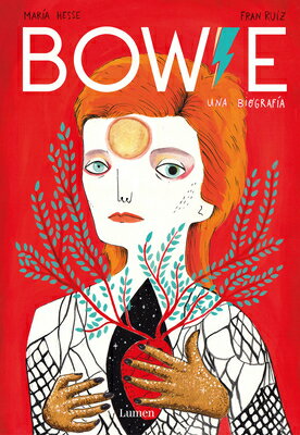 Bowie. Una Biograf-A / Bowie. a Biography SPA-BOWIE UNA BIOGRAFA-A / BOW 