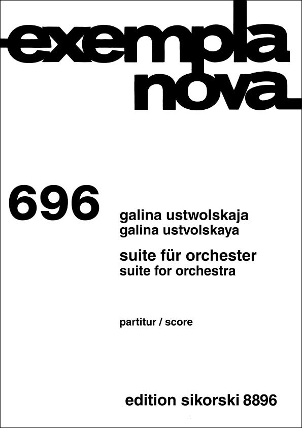 【輸入楽譜】ウストヴォルスカヤ, Galina Ivanovna: 管弦楽のための組曲: スタディ・スコア