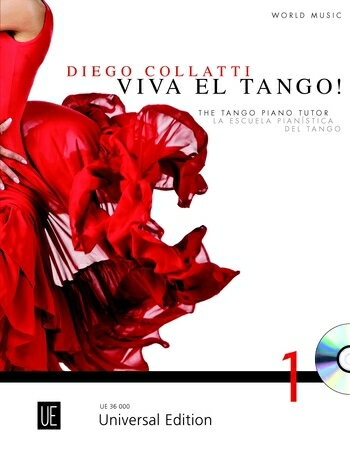 【輸入楽譜】コラッティ, Diego: ビバ・エル・タン! 第1巻: タンゴのためのピアノ教本: CD付