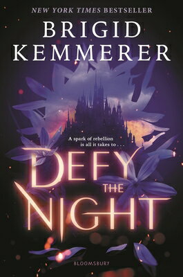 Defy the Night DEFY THE NIGHT Brigid Kemmerer