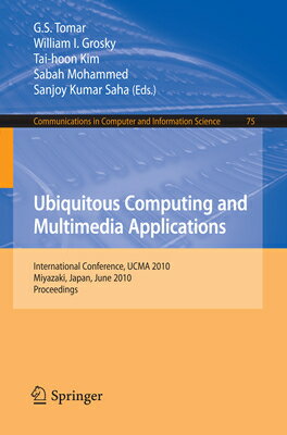 This volume constitutes the refereed proceedings of the InternationalConference on Ubiquitous Computing and Multimedia Applications, UCMA2010, held in Miyazaki, Japan, in June 2010.The 14 revised full papers presented in this volume were carefullyreviewed and selected from 150 submissions. The papers present currentresearch in ubiquitous computing and beyond, multimedia modeling andprocessing, ubiquitous services and applications, multimedia servicesand applications, as well as multimedia and ubiquitous security.