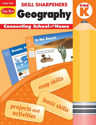 Skill Sharpeners: Geography, Prek Workbook SKILL SHARPENERS GEOGRAPHY PRE （Skill Sharpeners: Geography） Evan-Moor Educational Publishers