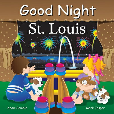 Good Night St Louis GOOD NIGHT ST LOUIS （Good Night Our World） [ Adam Gamble ]