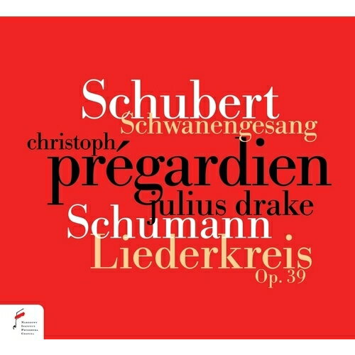 【輸入盤】シューベルト：白鳥の歌、シューマン：リーダークライス Op.39　クリストフ・プレガルディエン、ジュリアス・ドレイク（2020年ライヴ）