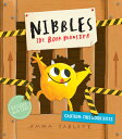 Nibbles: The Book Monster NIBBLES THE BK MONSTER （Nibbles） 