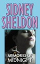 Memories of Midnight MEMORIES OF MIDNIGHT Sidney Sheldon