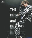 YUMA NAKAYAMA 10th ANNIVERSARY TOUR ～THE BEST and BEYOND～(Blu-ray通常盤)【Blu-ray】 中山優馬