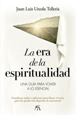 La Era de la Espiritualidad SPA-ERA DE LA ESPIRITUALIDAD 