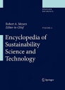 Encyclopedia of Sustainability Science and Technology ENCY OF SUSTAINABILITY SCI 18V [ Robert A. Meyers ]