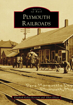 Plymouth Railroads PLYMOUTH RAILROADS （Images of Rail） 