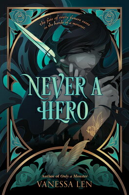 Never a Hero NEVER A HERO （Only a Monster） [ Vanessa Len ]