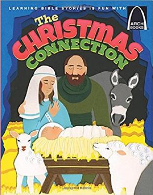 The Christmas Connection - Arch Books CHRISTMAS CONNECTION - ARCH BK [ Karyn E Lukasek ]