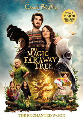 The Magic Faraway Tree: The Enchanted Wood MAGIC FARAWAY TREE THE ENCHANT [ Enid Blyton ]
